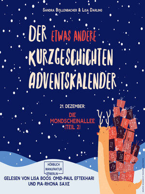 cover image of Die Mondscheinallee (Teil 2)--Der etwas andere Kurzgeschichten Adventskalender, Türchen 21